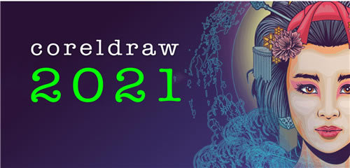 CorelDRAW2021Gɫⰲb桿CorelDRAW2021ٶd ƽ(̖)